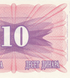 10 Dinars, Bosnie-Herz&eacute;govine, ann&eacute;e 1992, UNC 005455 фото 3